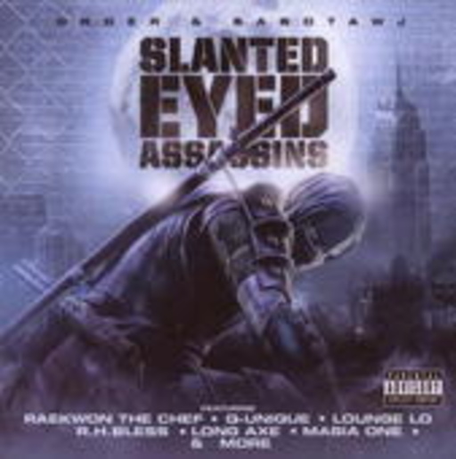 Order & Sabotawj – Slanted Eyed Assassins