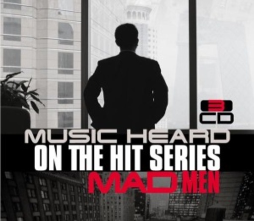 Diverse – Mad Men - Music Heard On The Hit Series