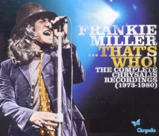 Frankie Miller – That's Who! - The Complete Chrysalis Recordings (1973-1980)