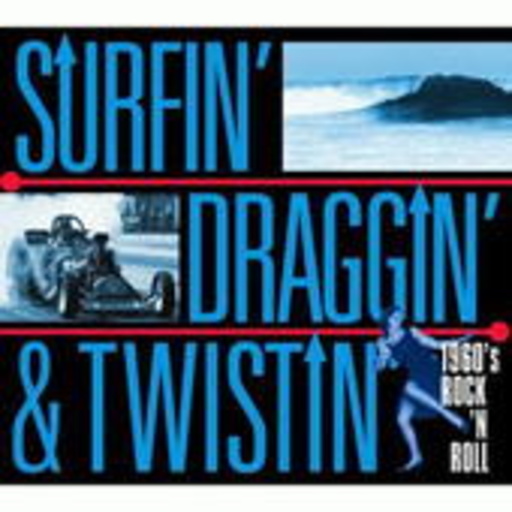 Diverse – Surfin', Draggin' & Twistin'
