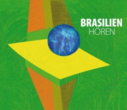 Diverse – Brasilien Hören