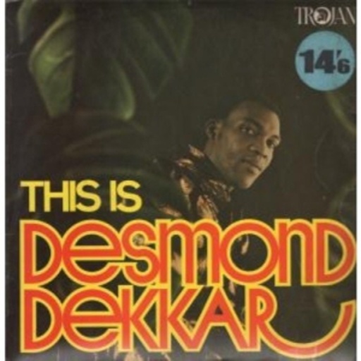Desmond Dekker – This Is Desmond Dekker