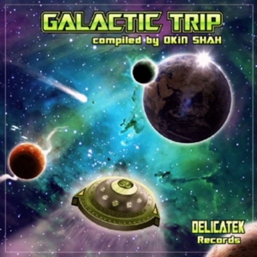 Diverse – Galactic Trip - Compiled By Okin Shan