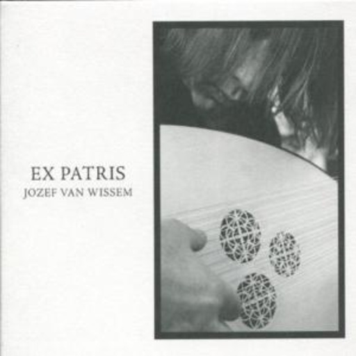 Josef van Wissem – Ex Patris