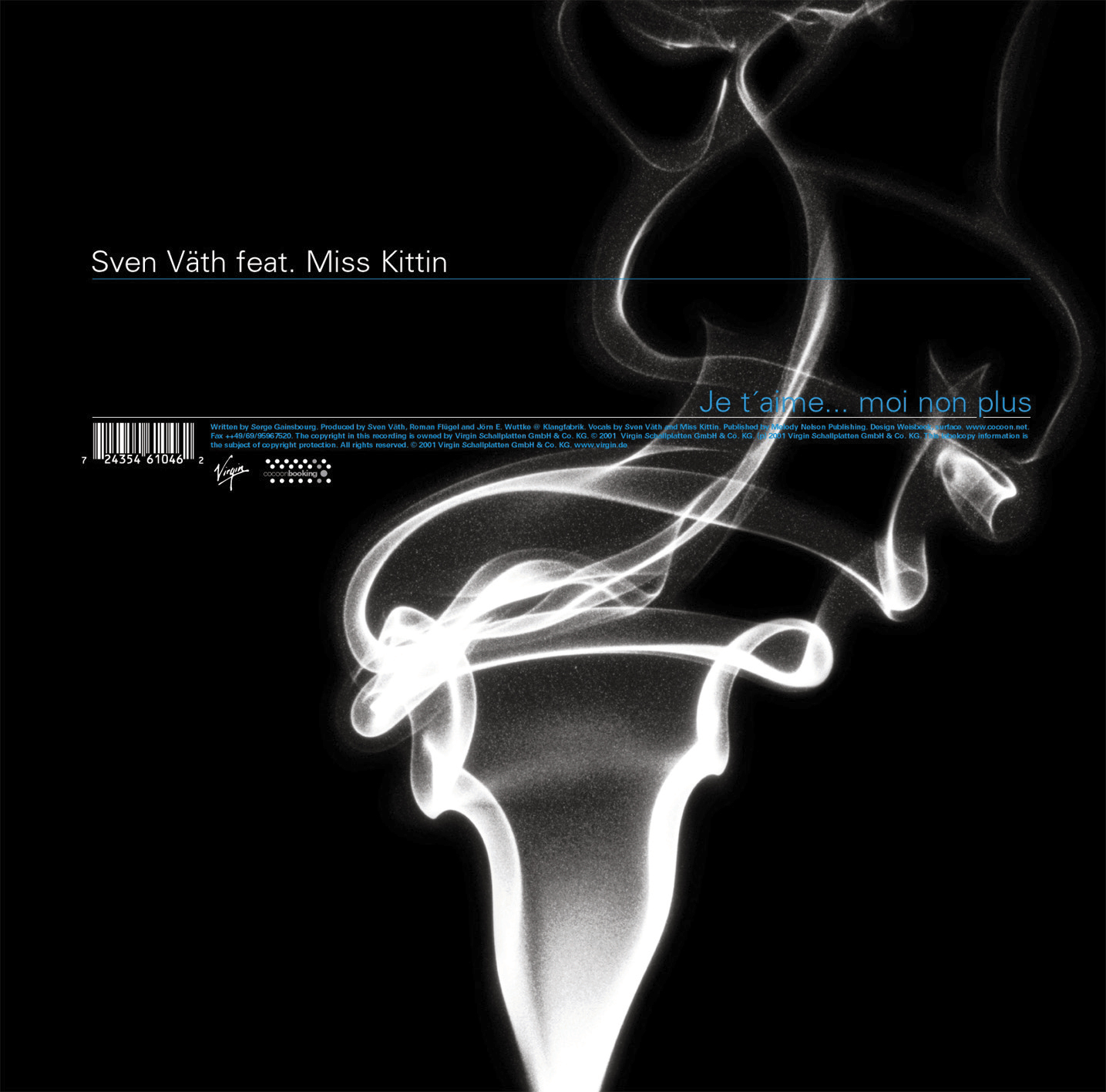 Sven Väth feat. Miss Kittin – Je t'aime...moi non plus