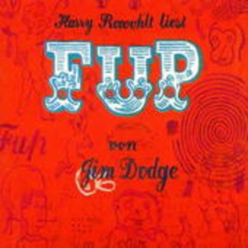 Harry Rowohlt – Fup (Jim Dodge)