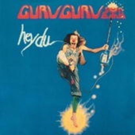 Guru Guru – Hey Du