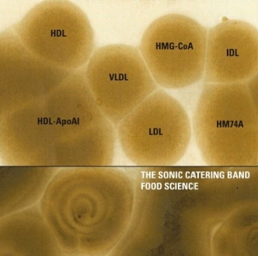 The Sonic Catering Band – Food Science