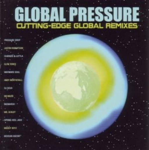 Global Pressure: Cutting Edge Global Remixes