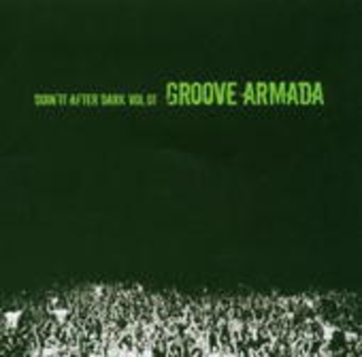 Diverse – Doin' It After Dark - Groove Armada pres.
