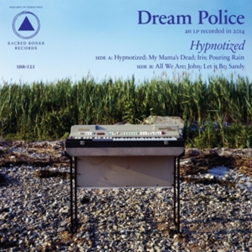 Dream Police – Hypnotized