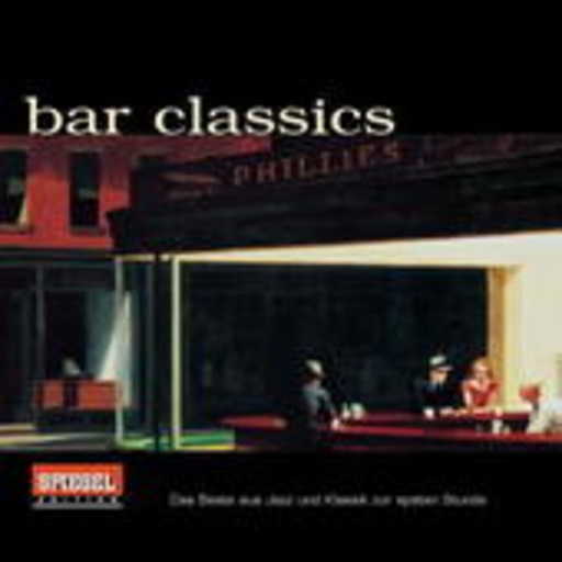 Diverse – Bar Classics ("Der Spiegel"-Edition)