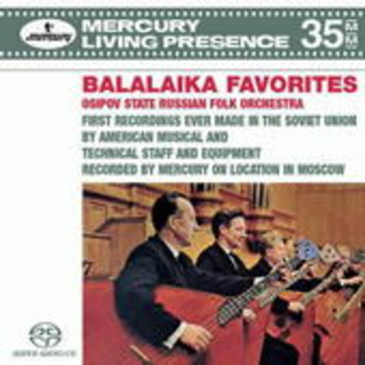 Osipov State Russian Folk Orchestra – Balalaika Favorites (Mercury Living Presence)