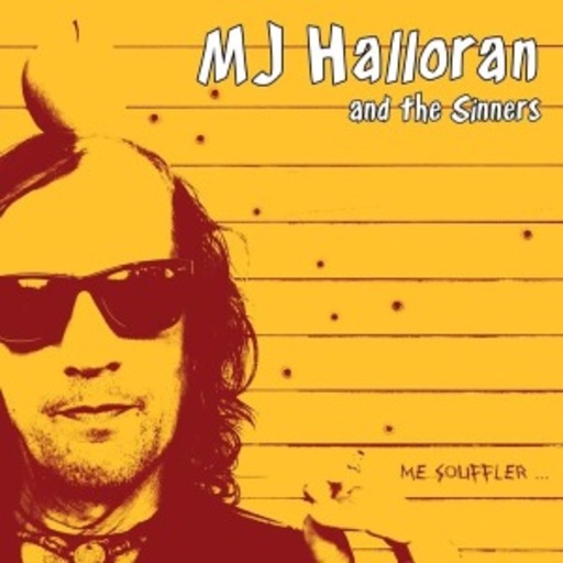 MJ Halloran And The Sinners – Me Soulffler