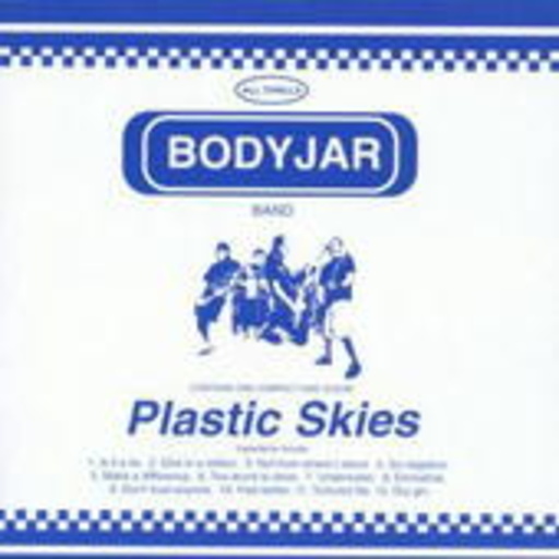 Bodyjar – Plastic Skies