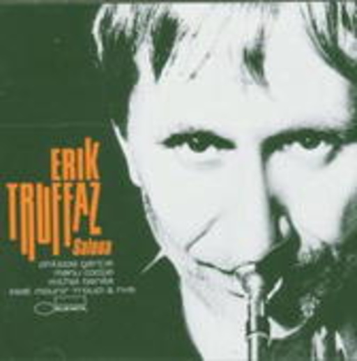Erik Truffaz – Saloua
