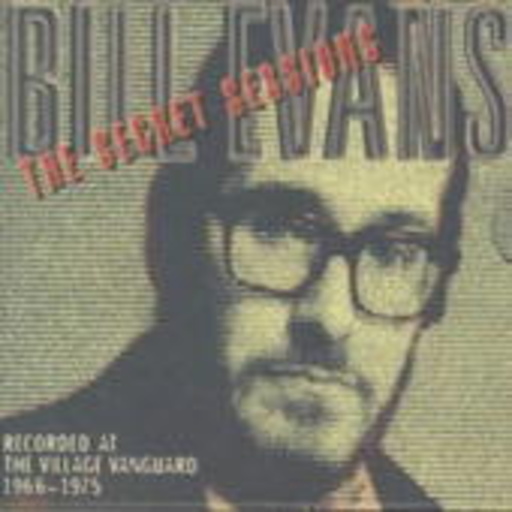 Bill Evans – The Secret Sessions (Box)