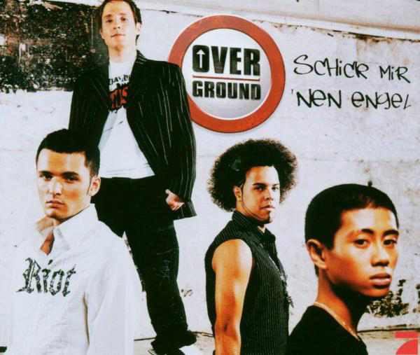 Overground – Schick mir nen Engel