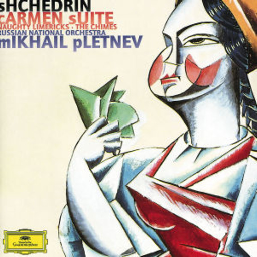 Mikhail Pletnev/Russian National Orchestra – Carmen Suite/Naughty Limericks/The Chimes