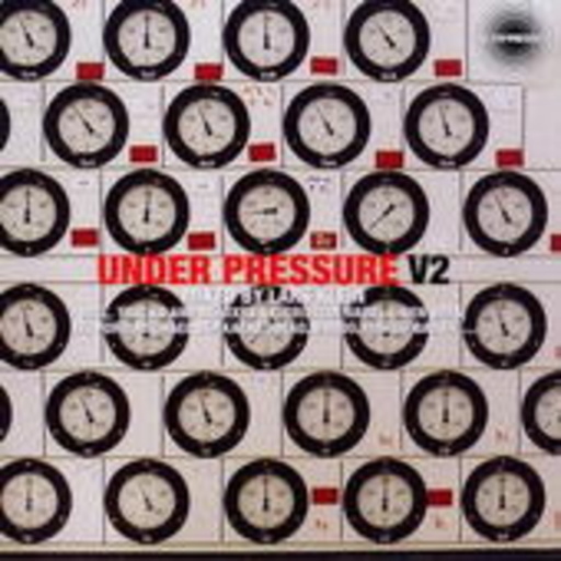 Under Pressure V2 – Mixed by Lars Klein