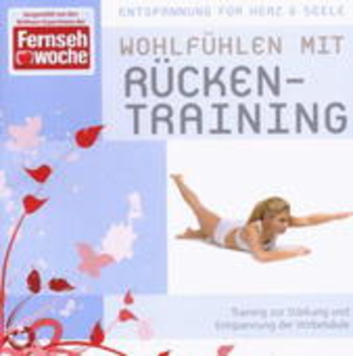 Entspannung für Herz & Seele: Wohlfühlen mit Rückentraining