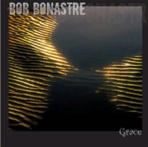 Bob Bonastre – Grace