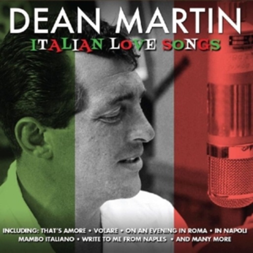 Dean Martin – Italian Love Songs