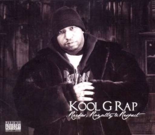 Kool G Rap – Riches, Royalty, Respect