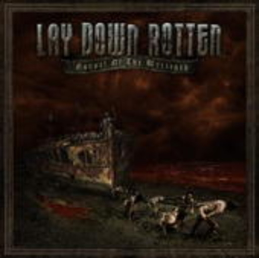 Lay Down Rotten – Gospel Of The Wretched
