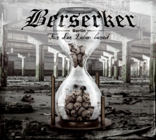Berserker – Für das Leben bereit