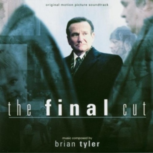 Brian Tyler – The Final Cut
