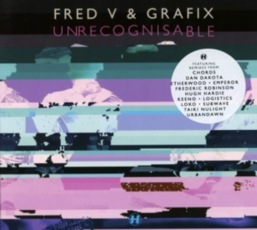 Fred V & Grafix – Unrecognisable