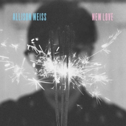 Allison Weiss – New Love