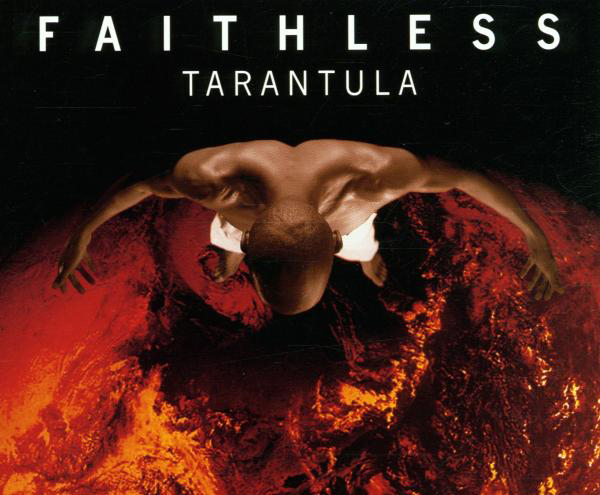 Faithless – Tarantula (Remixes)
