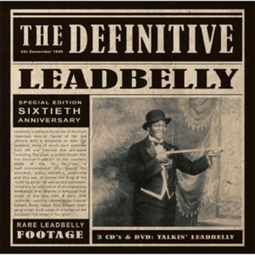 Leadbelly – 60th Anniversary Edition