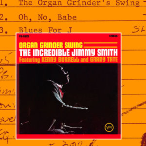 Jimmy Smith – Organ Grinder Swing (Digipak)