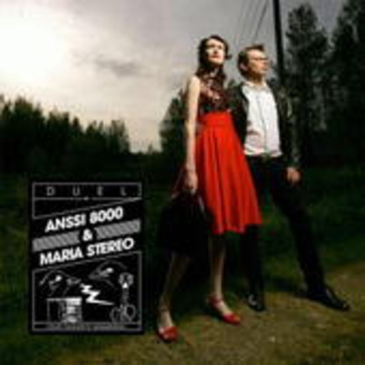 Anssi 8000 & Maria Stereo – Duel