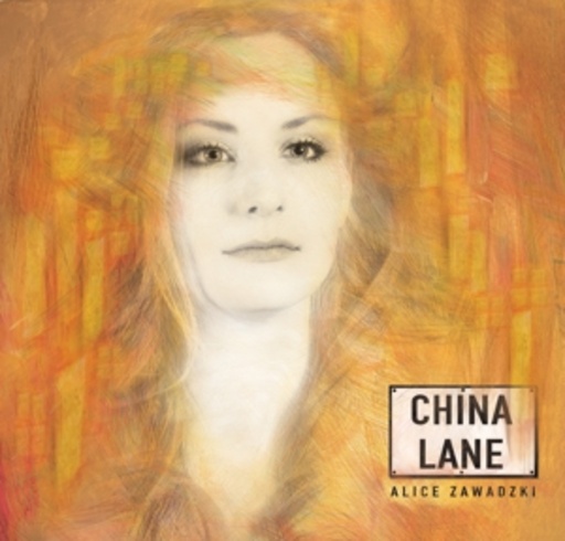 Alice Zawadzki – China Lane