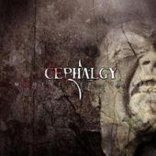 Cephalgy – Moment der Stille