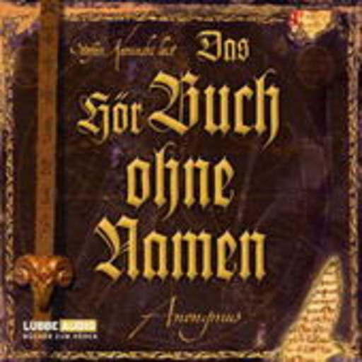 Anonymus – Das (Hör-)buch ohne Namen