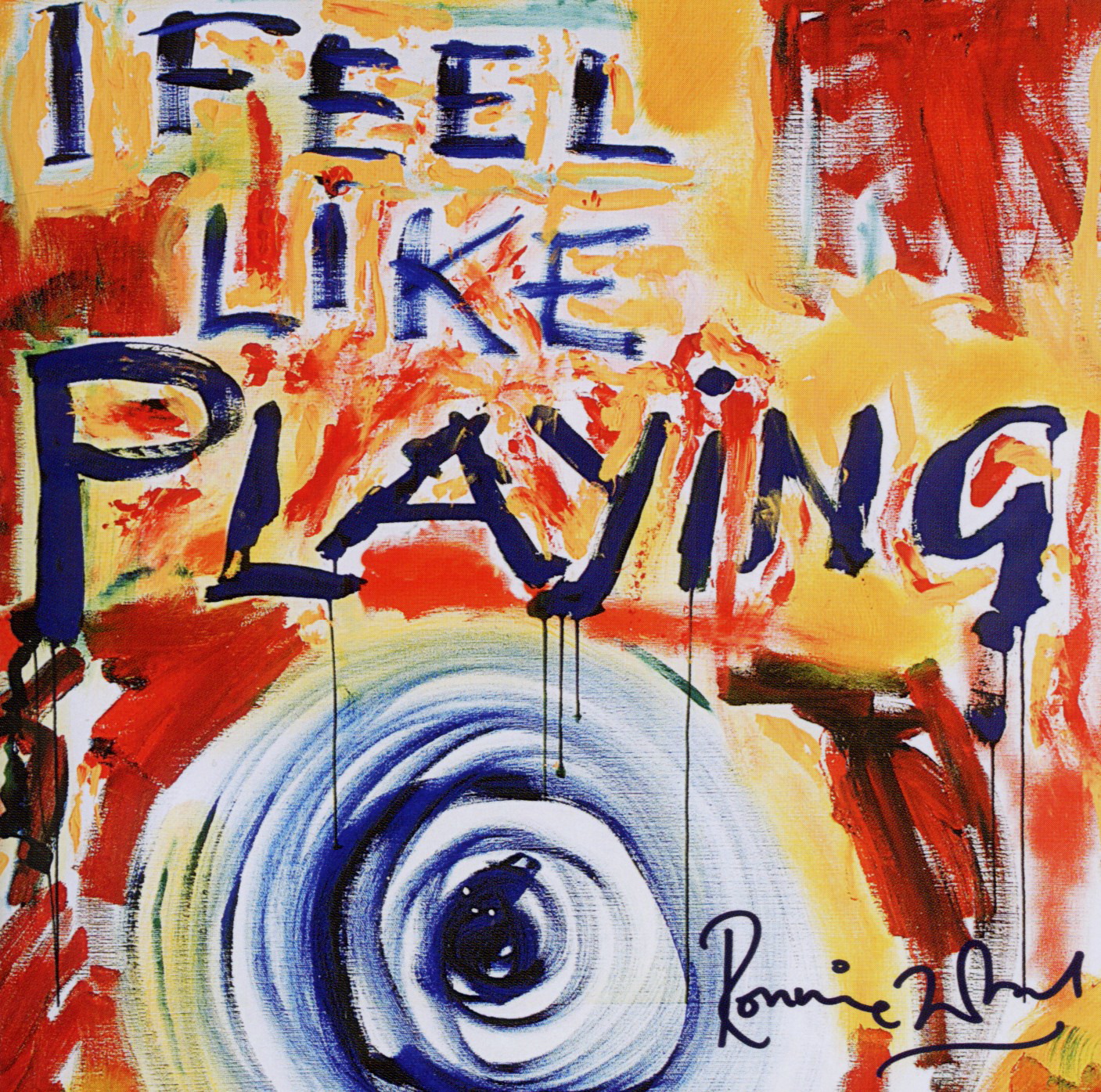 Ronnie Wood – I Feel Like Playing