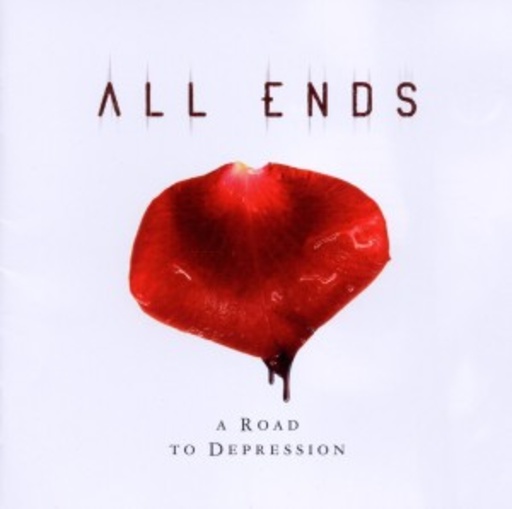 All Ends – A Road To Depression