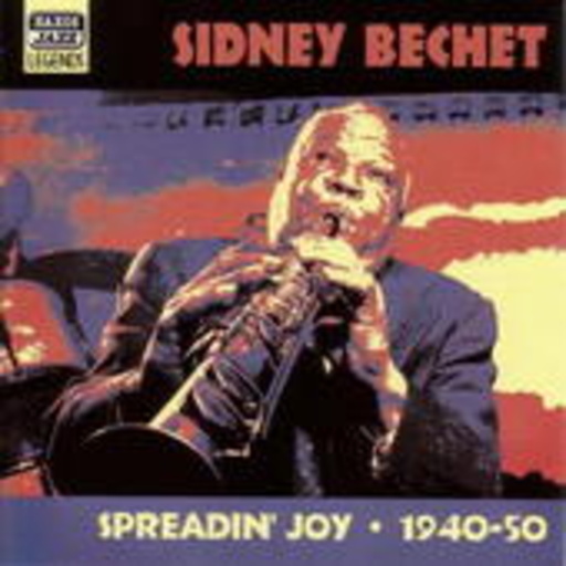 Spreadin‘ Joy (Hist. Aufn. 1940-50)
