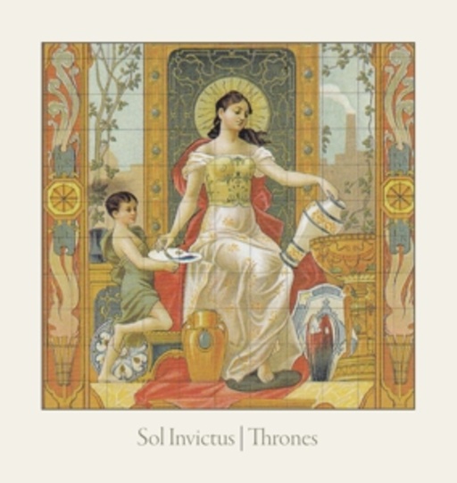 Sol Invictus – Thrones