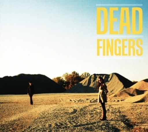 Dead Fingers – Dead Fingers