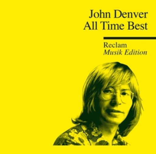 John Denver – Reclam Musik Edition - All Time Best