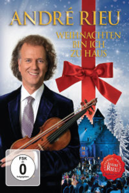 André Rieu – Weihnachten bin ich zu Haus