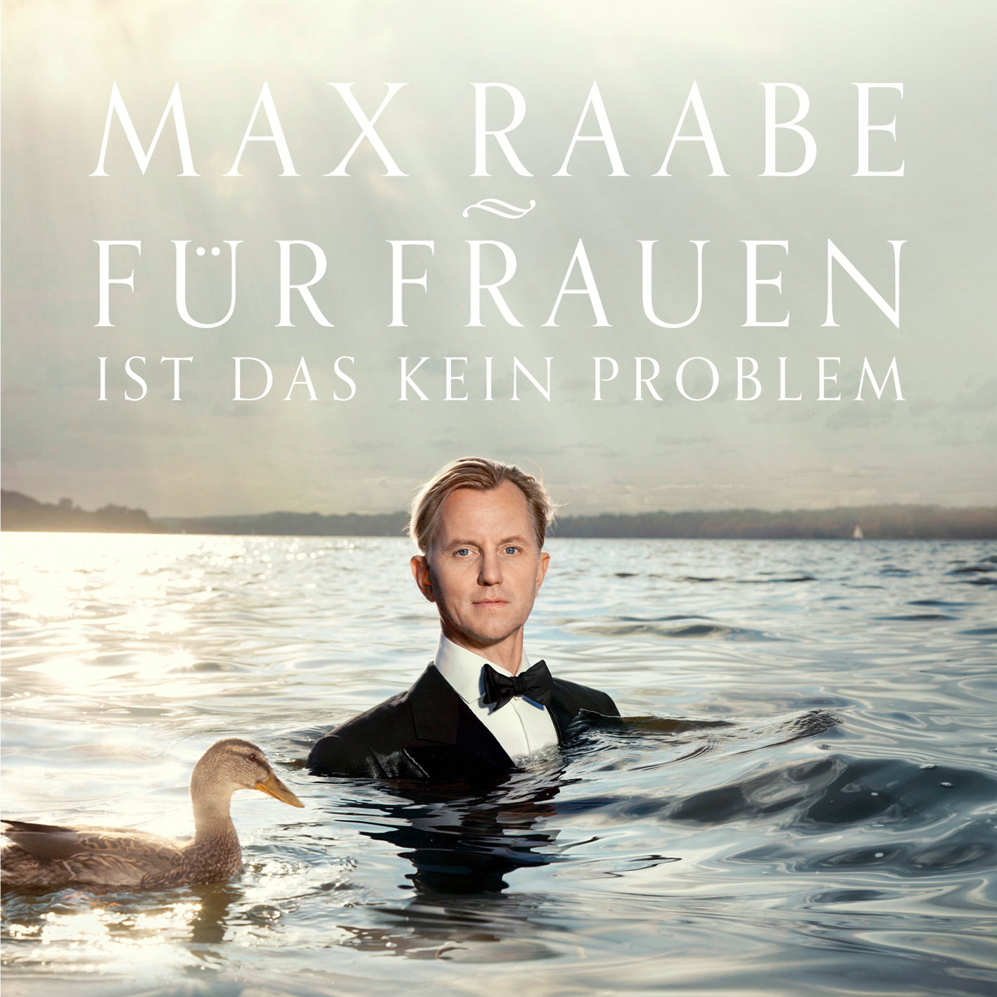 Max Raabe – Für Frauen ist das kein Problem
