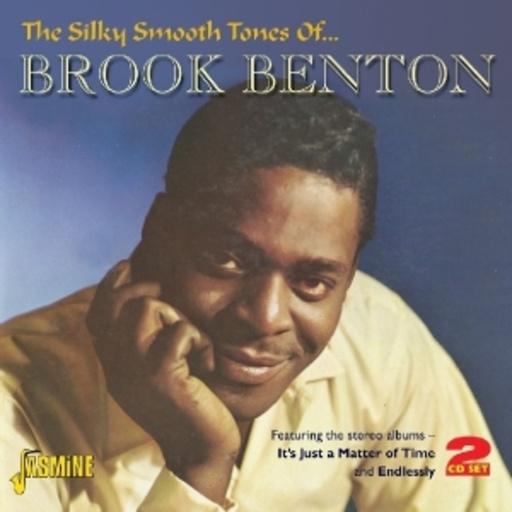Brook Benton – The Silky Smooth Tones Of...