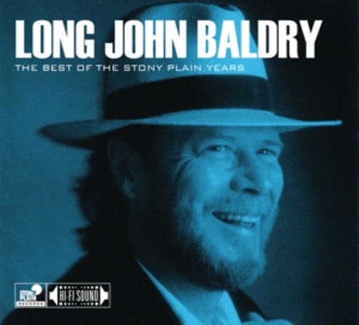 Long John Baldry – The Best Of The Stony Plain Years